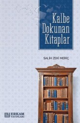 Kalbe Dokunan Kitaplar - Erkam Yayınları