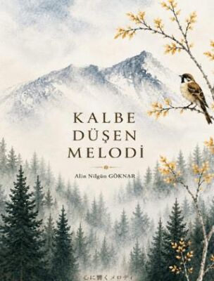 Kalbe Düşen Melodi - 1