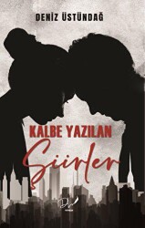 Kalbe Yazılan Şiirler - Dls Yayınları