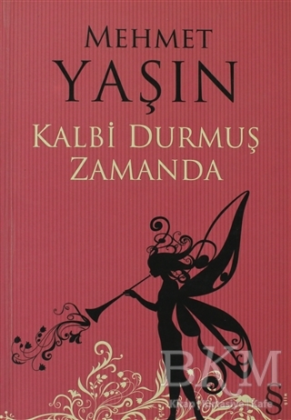 Kalbi Durmuş Zamanda - EVEREST YAYINLARI