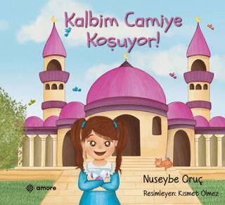 Kalbim Camiye Koşuyor - 1