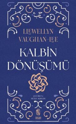 Kalbim Dönüşümü - 1