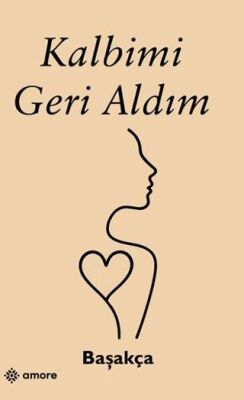 Kalbimi Geri Aldım - 1