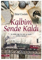Kalbim Sende Kaldı - Yediveren Yayınları