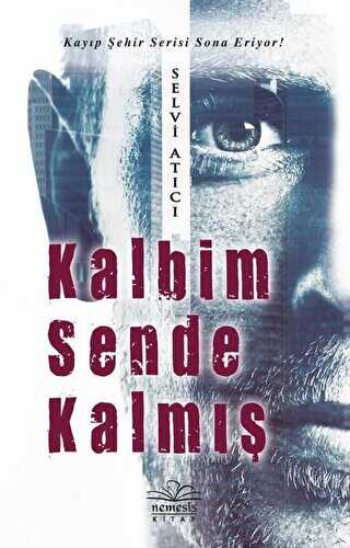 Kalbim Sende Kalmış - Nemesis Kitap