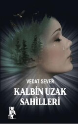 Kalbim Uzak Sahillerde - Edebiyatist