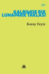 Kalbimde Bir Lunapark Taklası - Artshop Yayıncılık