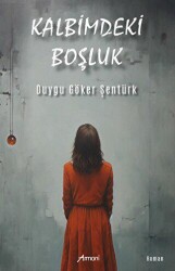 Kalbimdeki Boşluk - Armoni Yayıncılık