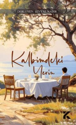 Kalbimdeki Yerin - 1