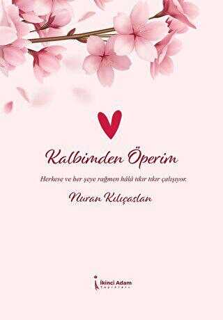 Kalbimden Öperim - İkinci Adam Yayınları