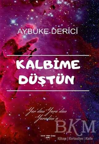 Kalbime Düştün - 1