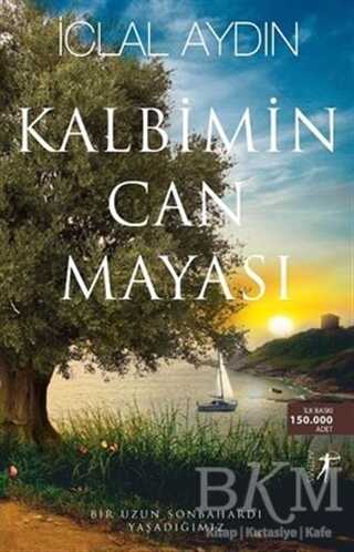Kalbimin Can Mayası - Artemis Yayınları