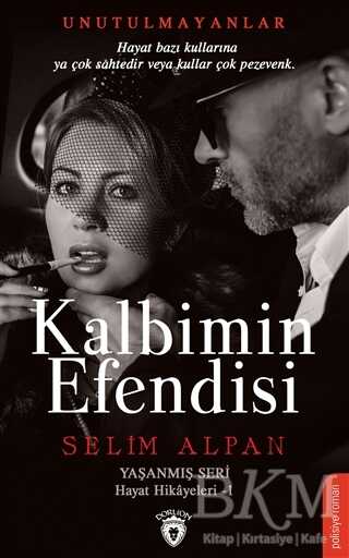 Kalbimin Efendisi - Dorlion Yayınları