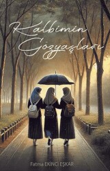 Kalbimin Gözyaşları - Telve Kitap