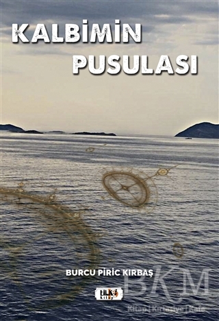 Kalbimin Pusulası - Tilki Kitap