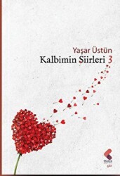 Kalbimin Şiirleri - 3 - Klaros Yayınları