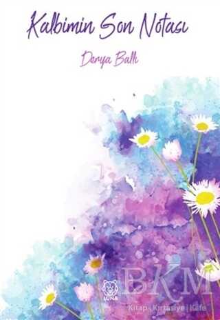 Kalbimin Son Notası - Luna Yayınları