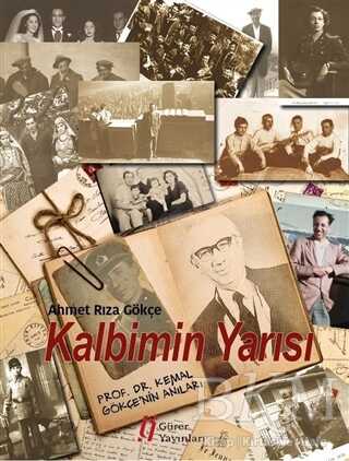Kalbimin Yarısı - Gürer Yayınları