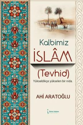 Kalbimiz İslam Tevhid - 1