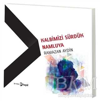 Kalbimizi Sürdük Namluya - 1