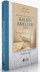 Kalbin Amelleri - İtisam Yayınları