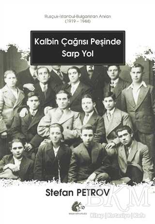 Kalbin Çağrısı Peşinde Sarp Yol - Meşe Kitaplığı