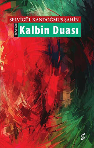 Kalbin Duası - Okur Kitaplığı