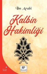 Kalbin Hakimliği - Gelenek Yayıncılık