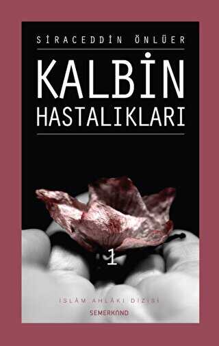 KALBİN HASTALIKLARI 1 - Semerkand Yayınları