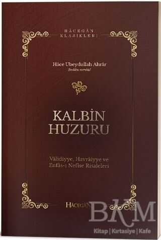 Kalbin Huzuru - Hacegan Yayıncılık