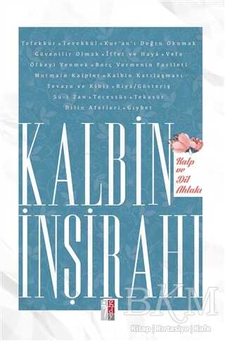 Kalbin İnşirahı - Genç Düşünce Yayınları