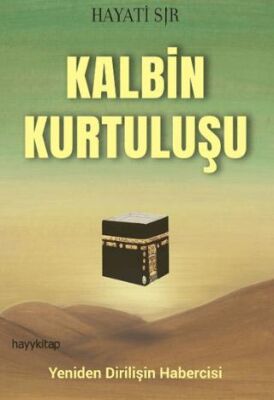Kalbin Kurtuluşu - 1