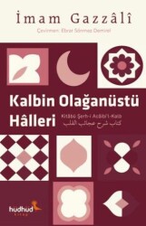 Kalbin Olağanüstü Halleri - Hüdhüd Kitap