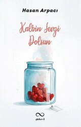 Kalbin Sevgi Dolsun - Bengisu Yayınları
