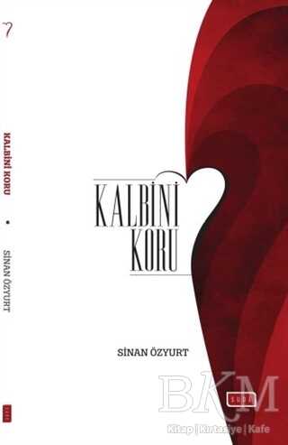 Kalbini Koru - Sude Kitap
