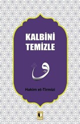 Kalbini Temizle - Ehil Yayınları