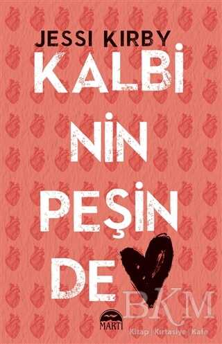 Kalbinin Peşinde - Martı Yayınları