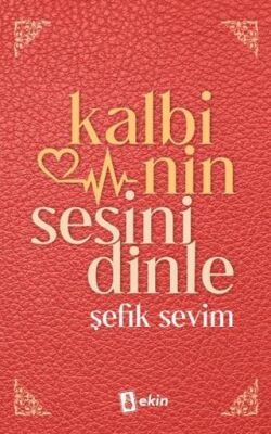 Kalbinin Sesini Dinle - 1