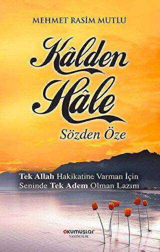 Kalden Hale : Sözden Öze - Okumuşlar Yayıncılık