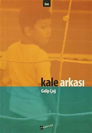 Kale Arkası - Meserret Yayınları