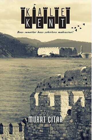 Kale Kent - Paradigma Akademi Yayınları