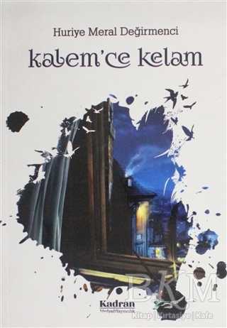 Kalem`ce Kelam - Kadran Medya Yayıncılık