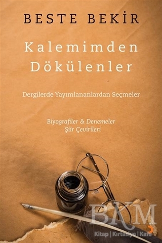 Kalemimden Dökülenler - Cinius Yayınları