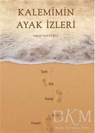 Kalemimin Ayak İzleri - Fenomen Yayıncılık