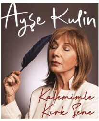 Kalemimle Kırk Sene - Everest Yayınları