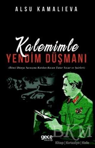 Kalemimle Yendim Düşmanı - 1