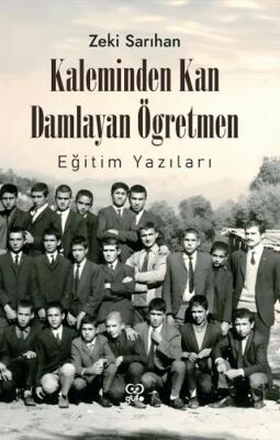 Kaleminden Kan Damlayan Öğretmen - 1