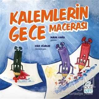 Kalemlerin Gece Macerası - 2