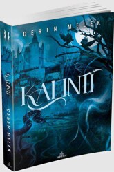 Kalıntı - 2 - Ephesus Yayınları