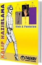 Tasarı Moda Kalıp Hazırlama Etek Pantolon - Tasarı Eğitim Yayınları